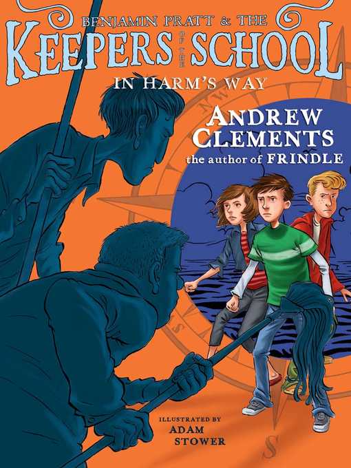 Title details for In Harm's Way by Andrew Clements - Wait list